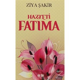 Hazreti Fatıma - Ziya Şakir Soku