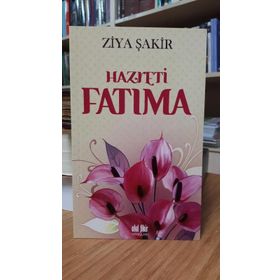 Hazreti Fatıma - Ziya Şakir Soku