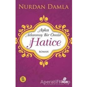 Hazreti Hatice - Nurdan Damla