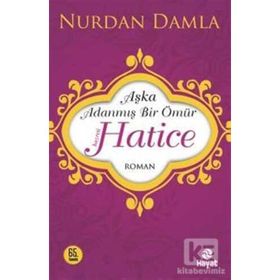 Hazreti Hatice - Nurdan Damla