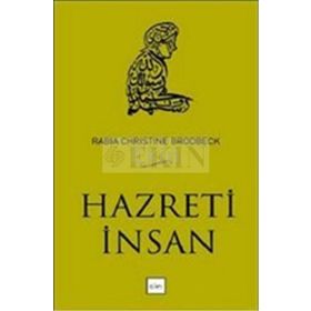 HAZRETI İNSAN - RABIA CHRISTINE BRODBECK