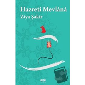 Hazreti Mevlana Ziya Şakir