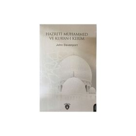 Hazreti Muhammed ve Kur'an-ı Kerim John Davenport