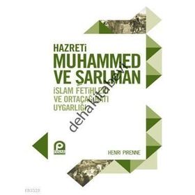 HAZRETI MUHAMMED VE ŞARLMAN - HENRI PIRENNE