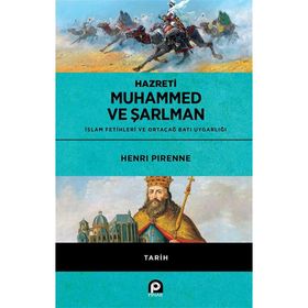 HAZRETI MUHAMMED VE ŞARLMAN - HENRI PIRENNE