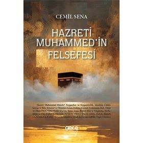 Hazreti Muhammed’in Felsefesi - Cemil Sena