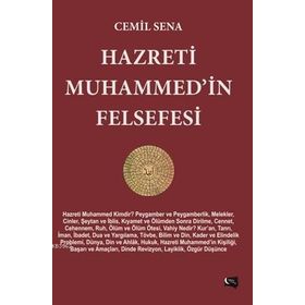 Hazreti Muhammed’in Felsefesi - Cemil Sena
