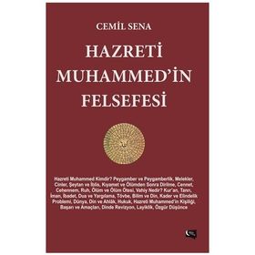 Hazreti Muhammed’in Felsefesi - Cemil Sena