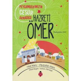 Hazreti Ömer r.a - Hilal Çelikkol Kara Abdullah Kara