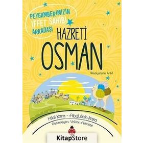 Hazreti Osman r.a - Hilal Çelikkol Kara Abdullah Kara