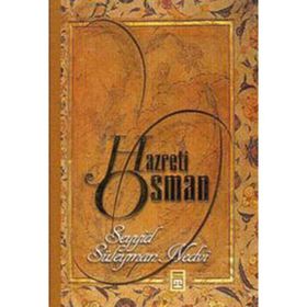 HAZRETI OSMAN - SEYYID SÜLEYMAN NEDVI