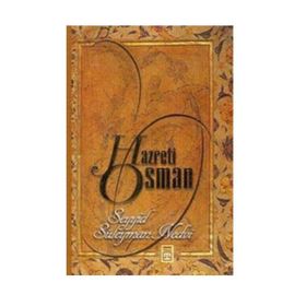 HAZRETI OSMAN - SEYYID SÜLEYMAN NEDVI