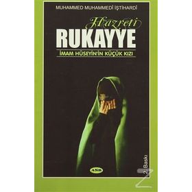 Hazreti Rukayye - M. Muhammedi İştihardi