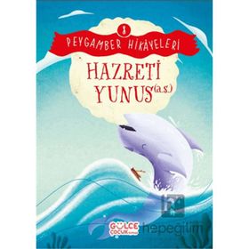 Hazreti Yunus Peygamber Hikayeleri 8 Gülce Çocuk