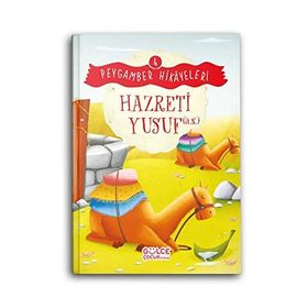 Hazreti Yusuf Peygamber Hikayeleri 4 Gülce Çocuk