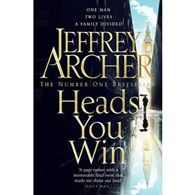 Heads You Win - Jeffrey Archer
