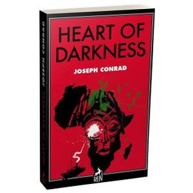 HEART OF DARKNESS - JOSEPH CONRAD (ISBN:9786054452286)