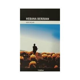 HEBANA BERXVAN - RAIFE BEÇARE