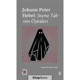 Hebel: Seçme Takvim Öyküleri - Johann Peter