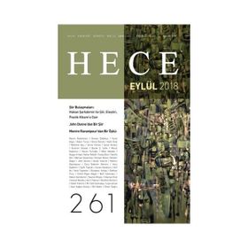 Hece Aylık Edebiyat Dergisi-Yıl: 22 Sayı: 261 Eylül 2018