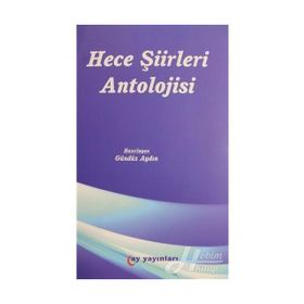 Hece Şiirleri Antolojisi - Gündüz Aydın