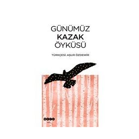Hece Yayınları Günümüz Kazak Öyküsü
