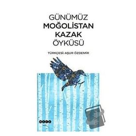 Hece Yayınları Günümüz Kazak Öyküsü