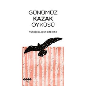 Hece Yayınları Günümüz Kazak Öyküsü