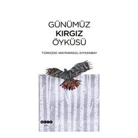 Hece Yayınları Günümüz Kırgız Öyküsü