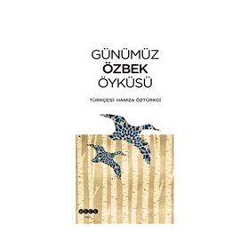 Hece Yayınları Günümüz Özbek Öyküsü