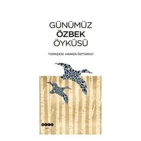 Hece Yayınları Günümüz Özbek Öyküsü