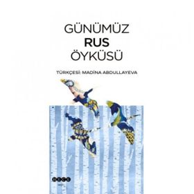 Hece Yayınları Günümüz Rus Öyküsü