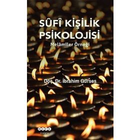 Hece Yayınları Sufi Kişilik Psikolojisi Melamiler Örneği