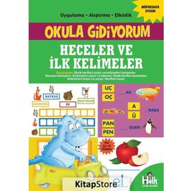 Heceler ve İlk Kelimeler-Okula Gidiyorum-Kolektif
