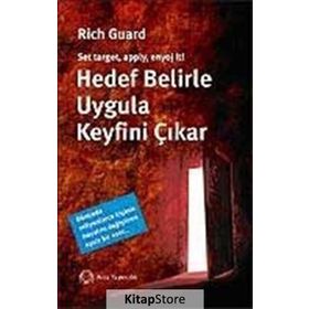 HEDEF BELIRLE UYGULA KEYFINI ÇIKAR - RICH GUARD