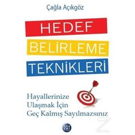 Hedef Belirleme Teknikleri - Çağla Açıkgöz