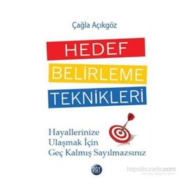 Hedef Belirleme Teknikleri - Çağla Açıkgöz