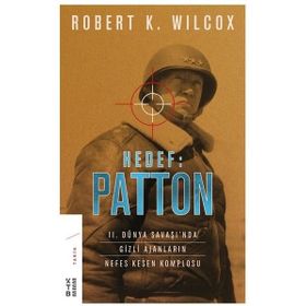 Hedef Patton - Robert K. Wilcox