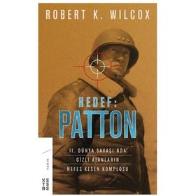 Hedef Patton - Robert K. Wilcox