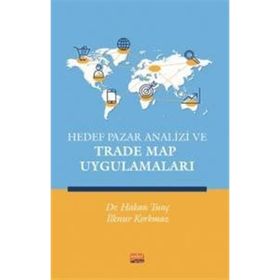 Hedef Pazar Analizi ve Trade Map Uygulamaları Nobel Bilimsel Eserler