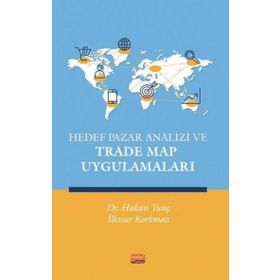 Hedef Pazar Analizi ve Trade Map Uygulamaları Nobel Bilimsel Eserler