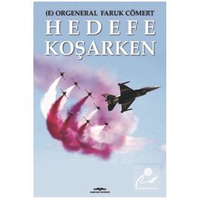 Hedefe Koşarken Faruk Cömert