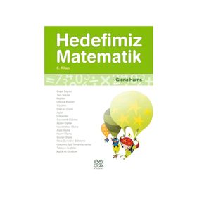 Hedefimiz Matematik 6. Kitap - Gloria Harris
