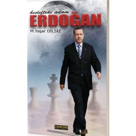 Hedefteki Adam Erdoğan - Mustafa Yaşar Dilsiz