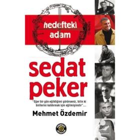 Hedefteki Adam Sedat Peker - Mehmet Özdemir