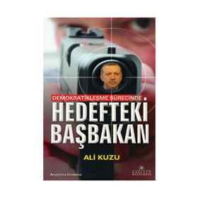 HEDEFTEKI BAŞBAKAN - ALI KUZU