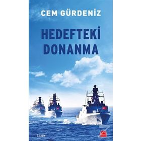 HEDEFTEKI DONANMA - CEM GÜRDENIZ