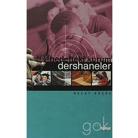 HEDEFTEKI KURUM DERSHANELER - NECAT KÜÇÜK
