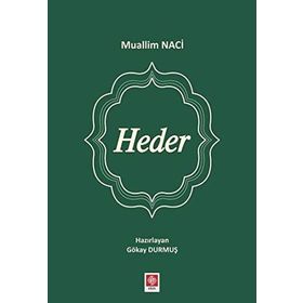 Heder - Muallim Naci