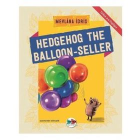 Hedgehog The Balloon-Seller - Mevlana İdris